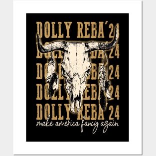 Dolly Reba '24: Chic Tee for Fans of Country Royalty Make America Fancy Again Posters and Art